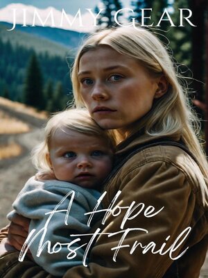cover image of A Hope Most Frail